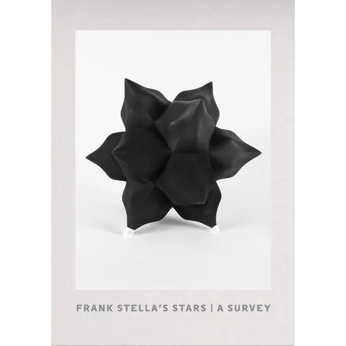Frank Stella's Stars: A Survey - Hardcover