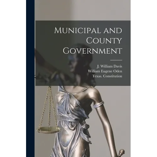 Municipal and County Government - Paperback