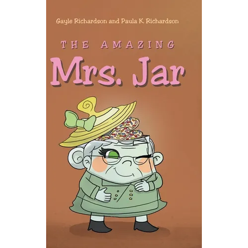 The Amazing Mrs. Jar - Hardcover