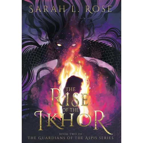 The Rise of the Ikhor - Hardcover