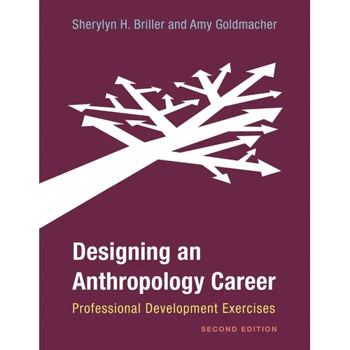 Designing an Anthropology Career: Professional Development Exercises