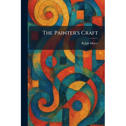 The Painter's Craft - Paperback