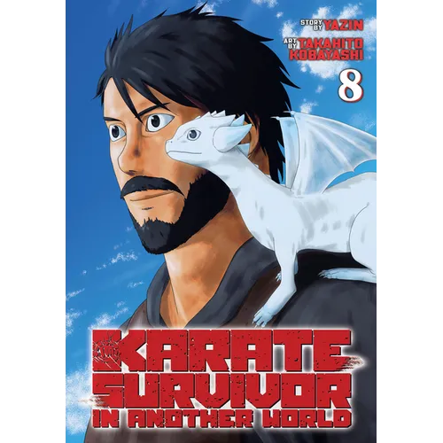Karate Survivor in Another World (Manga) Vol. 8 - Paperback