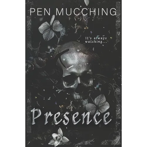 Presence: A Paranormal Horror Romance - Paperback