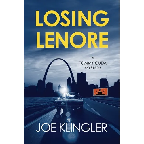 Losing Lenore: A Tommy Cuda Mystery - Paperback