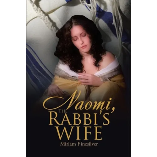 Naomi, the Rabbi's Wife - Paperback