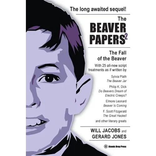 The Beaver Papers 2: The Fall of the Beaver - Paperback