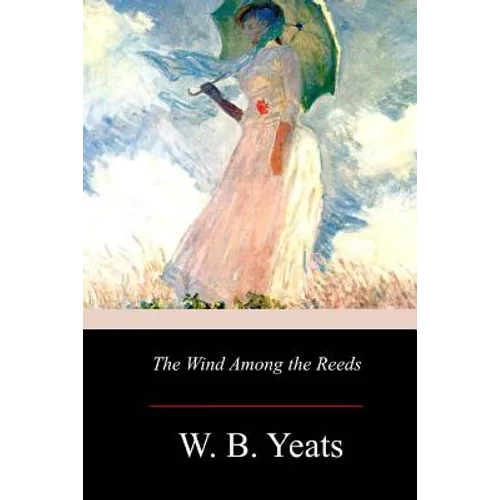 The Wind Among the Reeds - Paperback