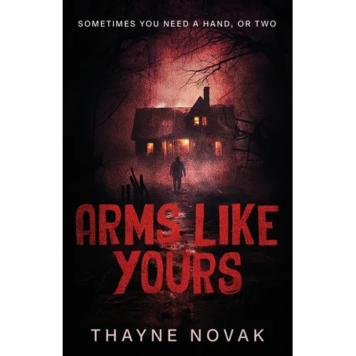 Arms Like Yours - Paperback