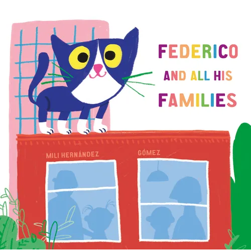Federico and All His Families - Hardcover