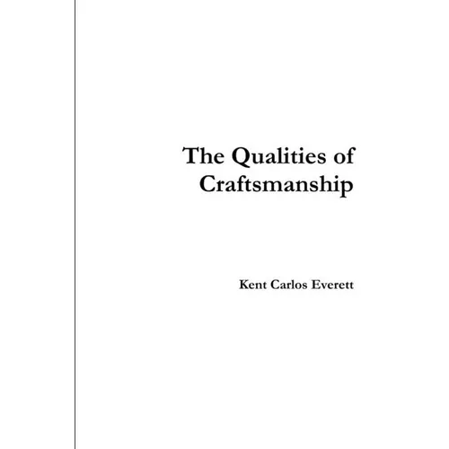 The Qualities of Craftsmanship - Paperback