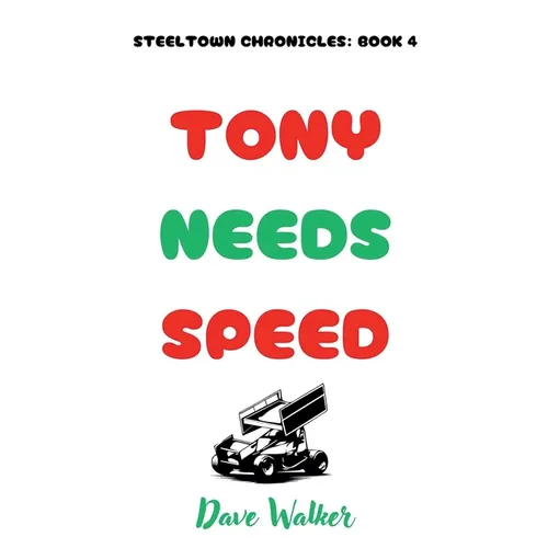 Tony Needs Speed - Paperback