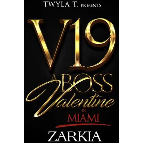 A Boss Valentine in Miami: An Urban Romance Novella - Paperback