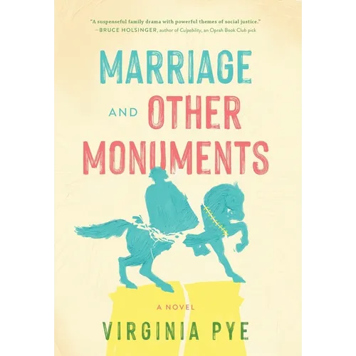 Marriage and Other Monuments - Hardcover