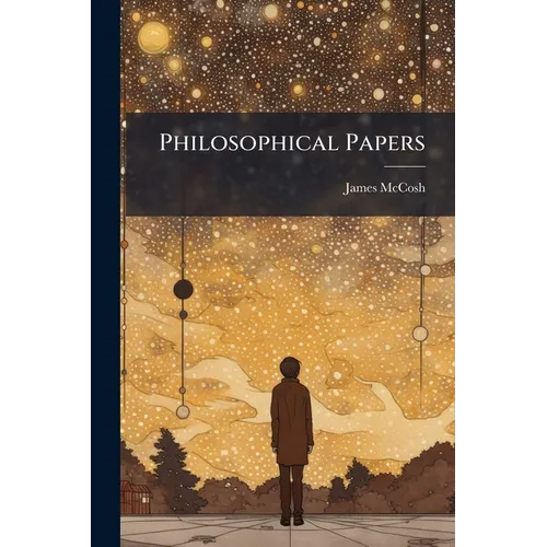 Philosophical Papers - Paperback