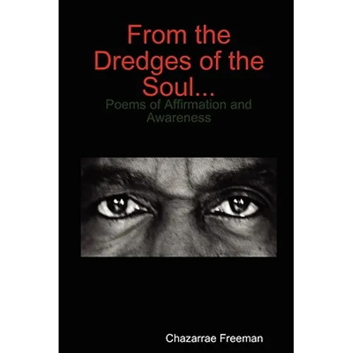 From the Dredges of the Soul - Paperback