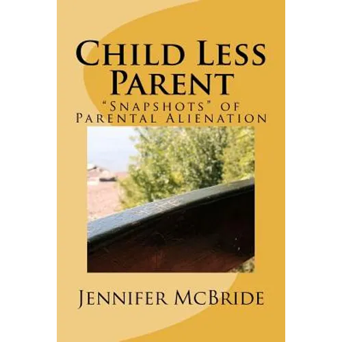 Child Less Parent: 