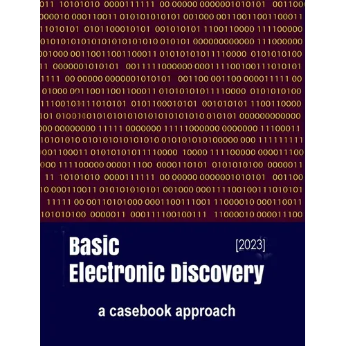 Basic Electronic Discovery - Paperback