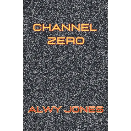 Channel Zero - Paperback