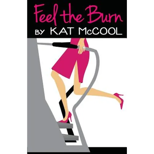 Feel the Burn - Paperback