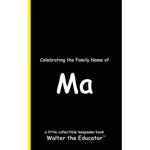 Celebrating the Family Name of Ma - Paperback