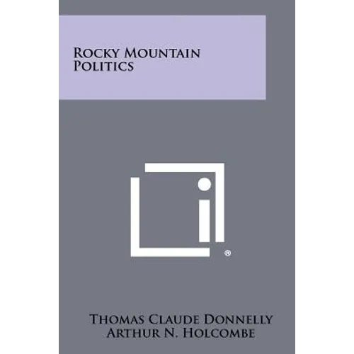 Rocky Mountain Politics - Paperback