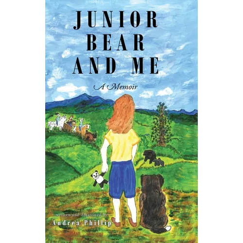 Junior Bear and Me: A Memoir - Hardcover