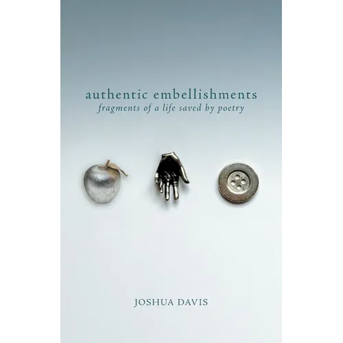 Authentic Embellishments - Paperback