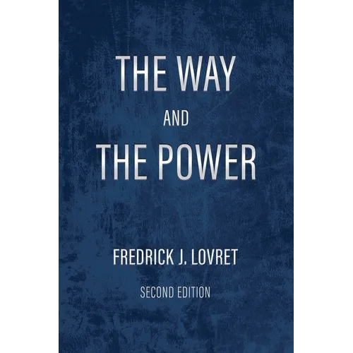 The Way and The Power: Secrets of Japanese Strategy - Paperback
