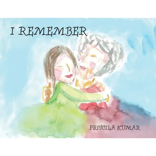 I Remember