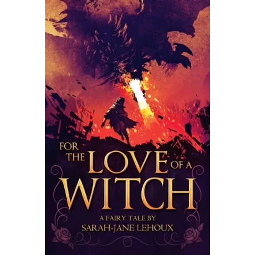 For the Love of a Witch - Paperback