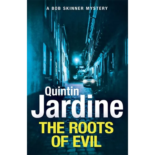 The Roots of Evil - Paperback