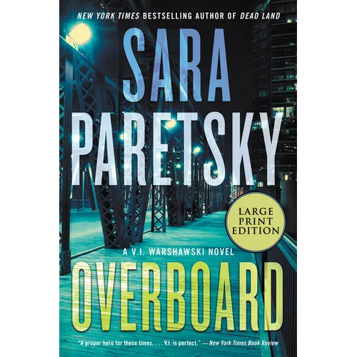 Overboard: A V.I. Warshawski Novel - Paperback