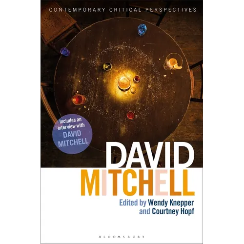 David Mitchell: Contemporary Critical Perspectives - Paperback