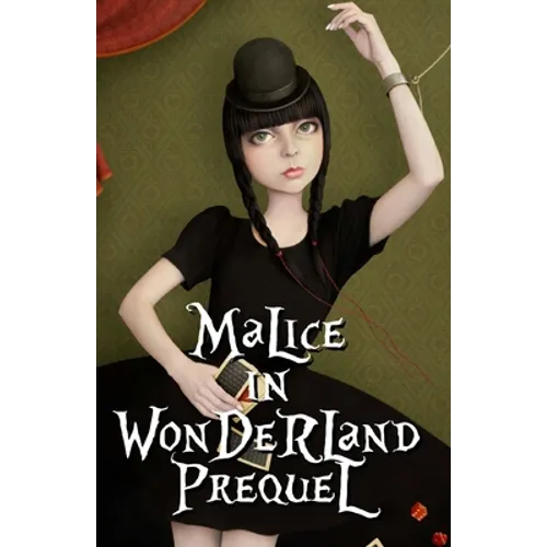 Malice in Wonderland Prequel - Paperback