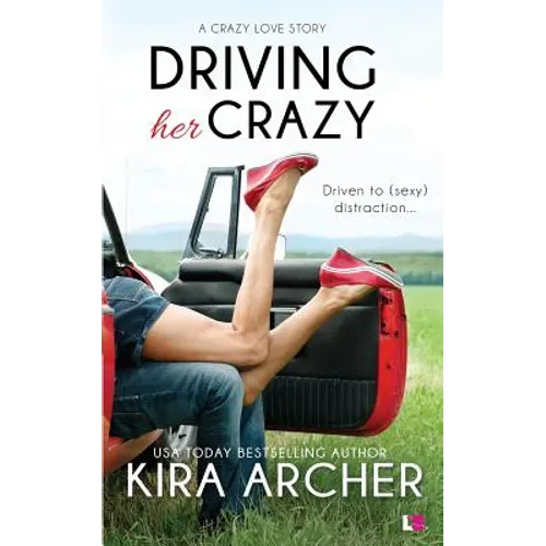 Driving Her Crazy - Paperback