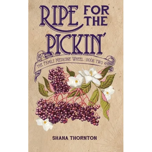 Ripe for the Pickin' - Paperback