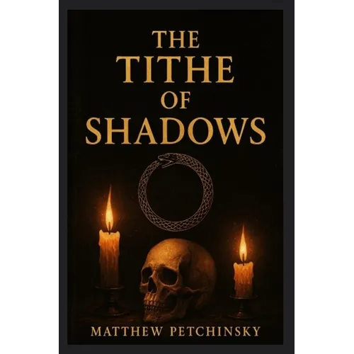 The Tithe of Shadows - Paperback