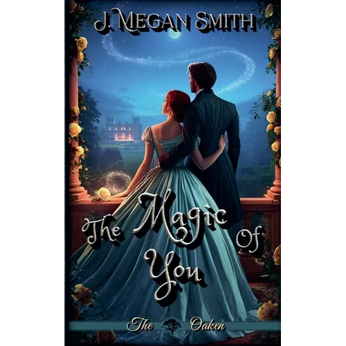 The Magic of You - Paperback