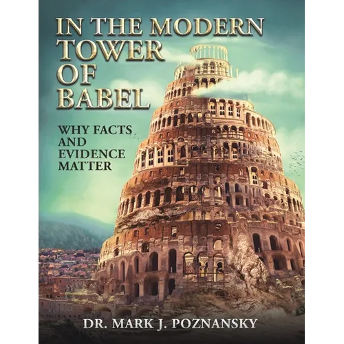 In the Modern Tower of Babel - Paperback