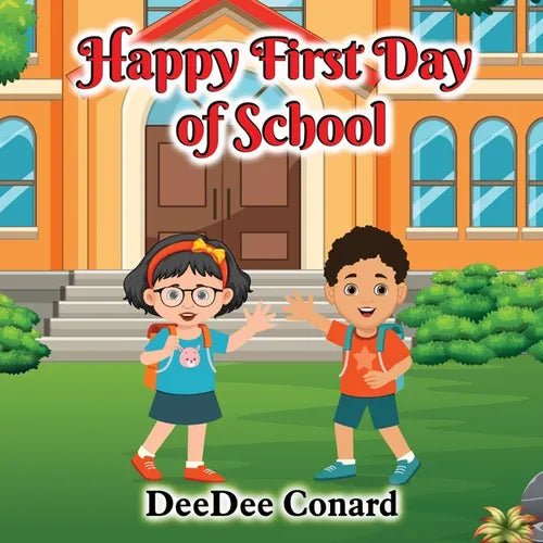 Happy First Day of School - Paperback