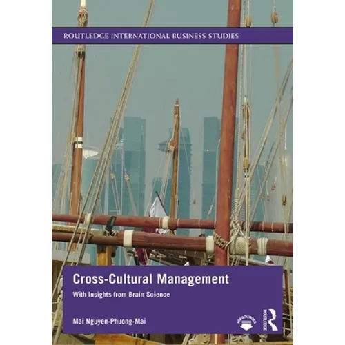 Cross-Cultural Management: With Insights from Brain Science - Paperback