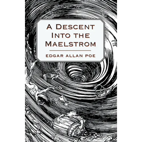 A Descent into the Maelström - Paperback
