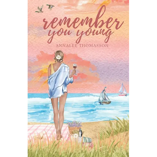 Remember You Young: A Small Town, Southern, Coastal Romance - Paperback