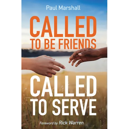 Called to Be Friends, Called to Serve