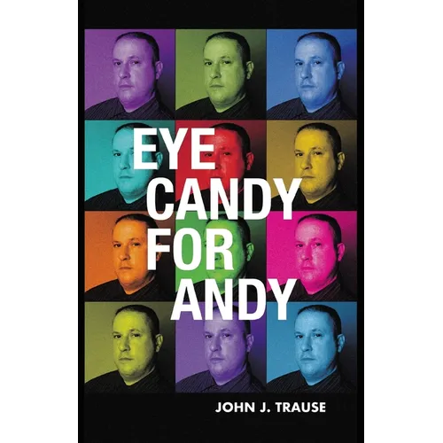 Eye Candy for Andy - Paperback