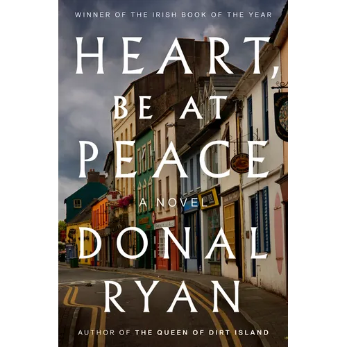 Heart, Be at Peace - Hardcover