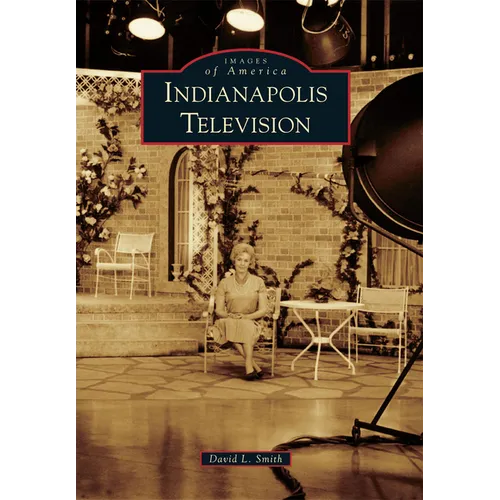 Indianapolis Television - Paperback