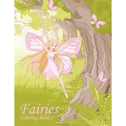 Fairies Coloring Book 2 - Paperback