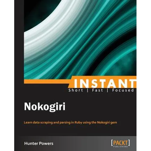 Instant Nokogiri - Paperback